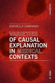 Varieties of Causal Explanation in Medical Contexts: Philosophy