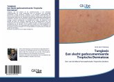 TungiasisEen slecht gedocumenteerde Tropische Dermatose