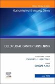Colorectal Cancer Screening an Issue of Gastrointestinal Endoscopy Clinics