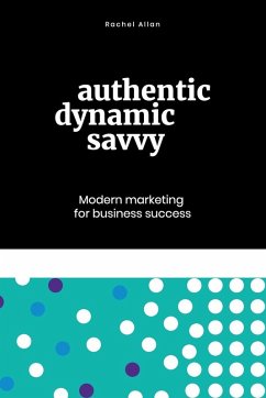 Cover Authentic, Dynamic, Savvy