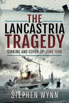 The Lancastria Tragedy - Wynn, Stephen