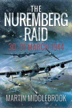 The Nuremberg Raid - Middlebrook, Martin