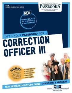 Correction Officer III (C-839): Passbooks Study Guide Volume 839 - National Learning Corporation