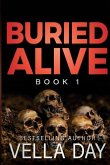 Buried Alive: A dark romantic suspense