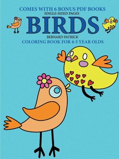 Coloring Book for 4-5 Year Olds (Birds) - Patrick, Bernard