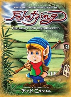 Cover Magnificent Adventures of Folotjing - The Brave and Kindhearted