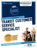 Transit Customer Service Specialist (C-4983): Passbooks Study Guide Volume 4983