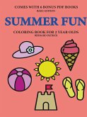 Coloring Book for 2 Year Olds (Summer Fun)