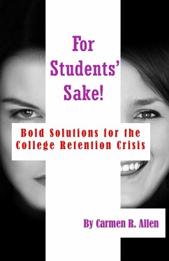 For Students' Sake! - Allen, Carmen R.