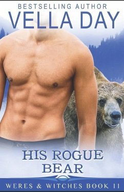 His Rogue Bear: Hot Paranormal Fantasy - Day, Vella