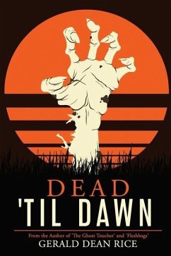 Dead 'til Dawn - Rice, Gerald Dean