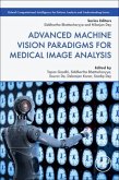 Advanced Machine Vision Paradigms for Medical Image Analysis