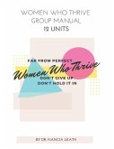 Women Who Thrive Group Manual - 12 Units