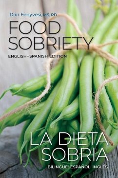 Food Sobriety Dual Language - Fenyvesi, Dan