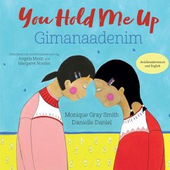 You Hold Me Up / Gimanaadenim - Gray Smith, Monique