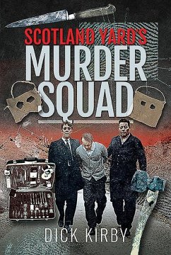 Scotland Yard's Murder Squad - Kirby, Dick
