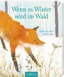 Wenn es Winter wird im Wald - Bild 1