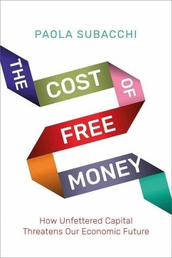 The Cost of Free Money - Subacchi, Paola