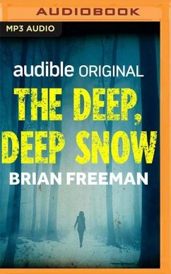 The Deep, Deep Snow - Freeman, Brian