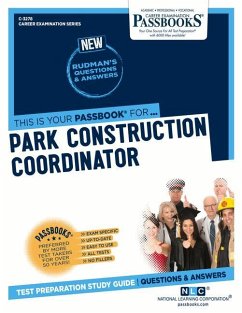 Park Construction Coordinator (C-3278): Passbooks Study Guide Volume 3278 - National Learning Corporation