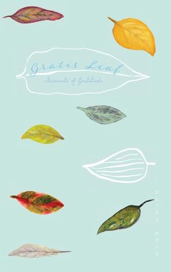 Gratis Leaf: Moments of Gratitude