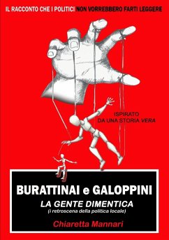 Burattinai e Galoppini - Archetti, Marianna; Mannari, Chiaretta