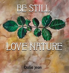 Be Still, Love Nature - Jean, Dalia