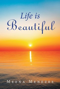 Life Is Beautiful - Menezes, Meena