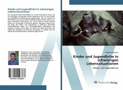 Kinder und Jugendliche in schwierigen Lebenssituationen