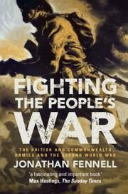 Fighting the People's War - Fennell, Jonathan (King's College London)