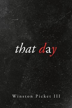 That Day - Picket III, Winston