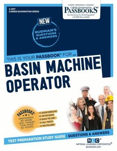 Basin Machine Operator (C-2517): Passbooks Study Guide Volume 2517 - National Learning Corporation