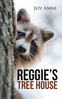 Reggie's Tree House Reggie's Tree House