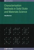 Characterisation Methods in Solid State and Materials Science