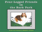 Four-Legged Friends in the Bark Park