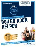 Boiler Room Helper (C-1138): Passbooks Study Guide Volume 1138