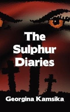 The Sulphur Diaries - Kamsika, Georgina