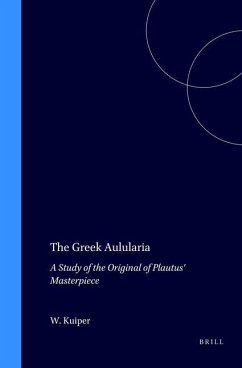 The Greek Aulularia - Kuiper, W E J