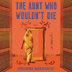 The Aunt Who Wouldn't Die - Mukhopadhyay, Shirshendu