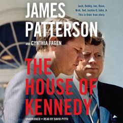 The House of Kennedy - Patterson, James; Fagen, Cynthia