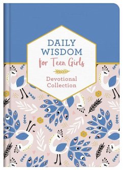 Daily Wisdom for Teen Girls - Compiled By Barbour Staff