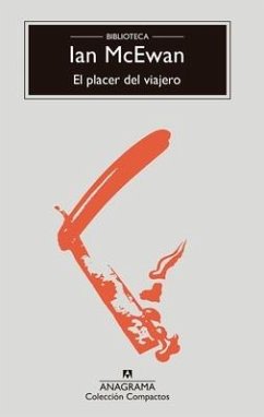 El Placer del Viajero (Biblioteca McEwan) - McEwan, Ian