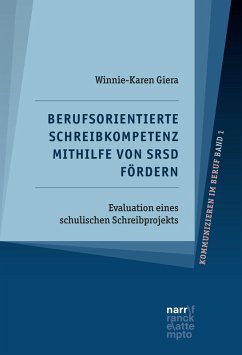 Berufsorientierte Schreibkompetenz mithilfe von SRSD fördern (eBook, ePUB) - Giera, Winnie-Karen