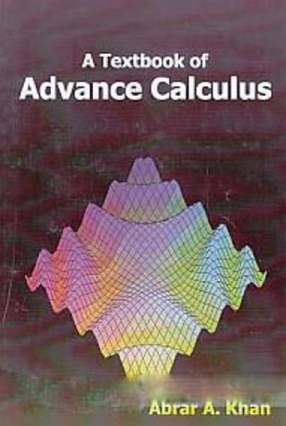 Textbook Of Advance Calculus (eBook, ePUB)