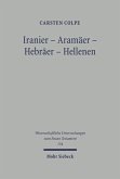 Iranier - Aramäer - Hebräer - Hellenen (eBook, PDF)