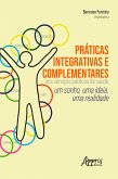 Práticas Integrativas e Complementares nos Serviços Públicos de Saúde: (eBook, ePUB)