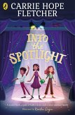 Into the Spotlight (eBook, ePUB)