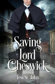 Saving Lord Cheswick (Regency Redemption, #2) (eBook, ePUB)