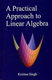Practical Approach To Linear Algebra (eBook, ePUB)
