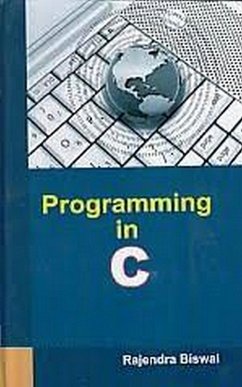 Programming In C (eBook, ePUB) - Biswal, Rajendra